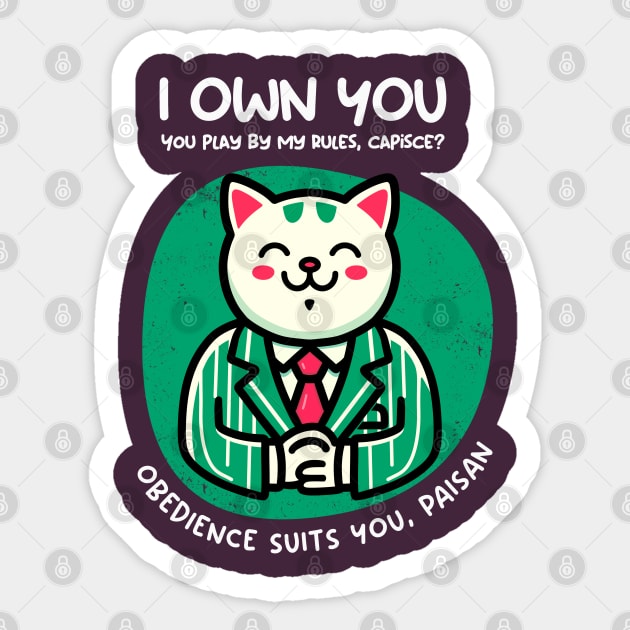I OWN YOU Sticker by Fabrik
